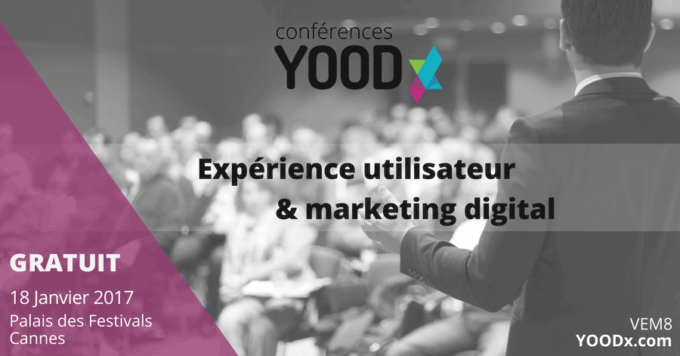 Conférences YOODx - digital marketing & expérience utilisateur
